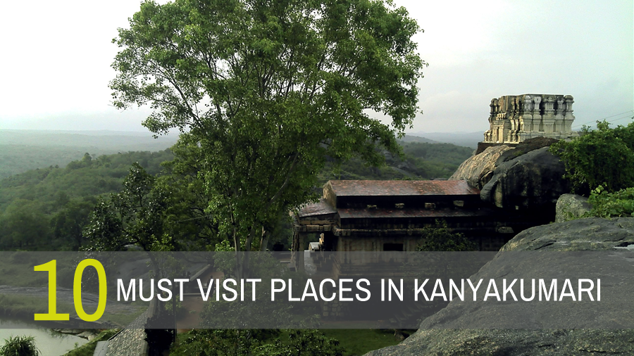 Must visit places in kanuakumari